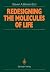 Redesigning the Molecules o...