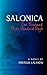 Salonica: One Thousand Three Hundred Days