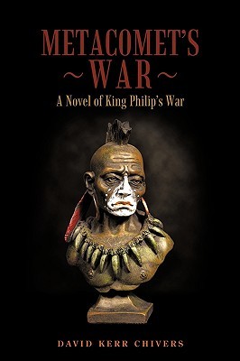 Metacomet's War: A Novel of King Philip's War (Paperback)