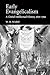 Early Evangelicalism: A Global Intellectual History, 1670–1789