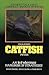 Channel Catfish Fever