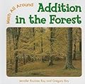 Addition in the Forest