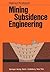 Mining Subsidence Engineering