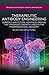 Therapeutic Antibody Engineering: Current and Future Advances Driving the Strongest Growth Area in the Pharmaceutical Industry (Woodhead Publishing Series in Biomedicine)