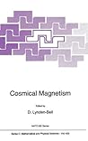 Cosmical Magnetism (Nato Science Series C:, 422) Cosmical Magnetism (Nato Science Series C:, 422)