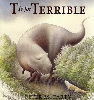 T is for Terrible (Hardcover)