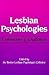 Lesbian Psychologies by Boston Lesbian Psychologies...