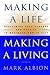 Making a Life, Making a Liv...