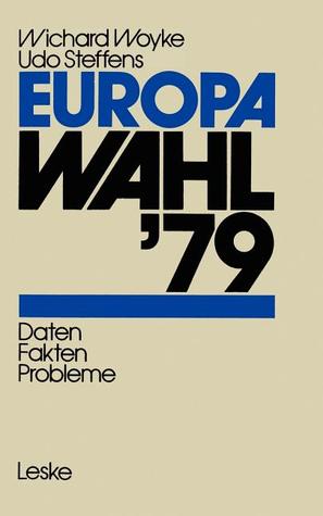 Europawahl ’79: Daten ― Fakten ― Probleme