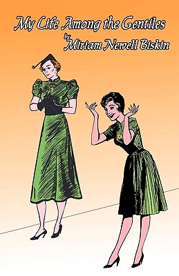 My Life Among the Gentiles (Paperback)