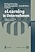 eLearning in Unternehmen: Neue Wege für Training und Weiterbildung (German Edition)