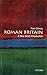 Roman Britain: A Very Short...