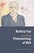Northrop Frye and the Phenomenology of Myth (Frye Studies)