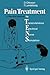 Pain Treatment by Transcutaneous Electrical Nerve Stimulation (TENS): A Practical Manual