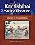 Kamishibai Story Theater: The Art of Picture Telling