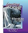 Igniting Worship Series - 40 Days with Jesus: Worship Services and Video Clips on DVD