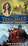 Stagecoach Sidewinders (The Trailsman #357)