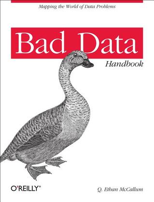 Bad Data Handbook (Paperback)