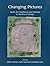 Changing Pictures: Rock Art Traditions and Visions in the Northernmost Europe