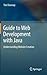 Guide to Web Development wi...