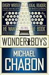 Wonder Boys by Michael Chabon Wonder Boys by Michael Chabon
