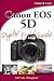 Canon EOS 5D Digital Field Guide