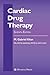 Cardiac Drug Therapy (Contemporary Cardiology)