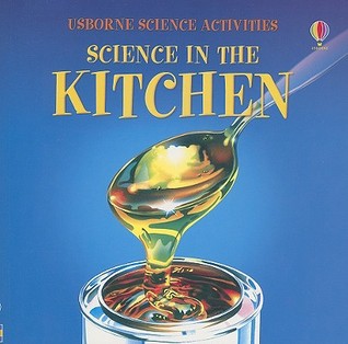Science in the Kitchen (Usborne Science Activities)