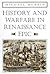 History and Warfare in Renaissance Epic