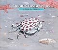 About Crustaceans: A Guide for Children