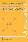 Introduction to the Theory of (Non-Symmetric) Dirichlet Forms (Universitext)