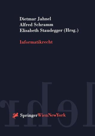 Informatikrecht (Springers Kurzlehrbücher der Rechtswissenschaft) (German Edition)