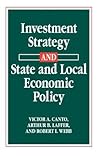 Investment Strategy and State and Local Economic Policy