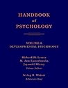 Handbook of Psychology: Developmental Psychology