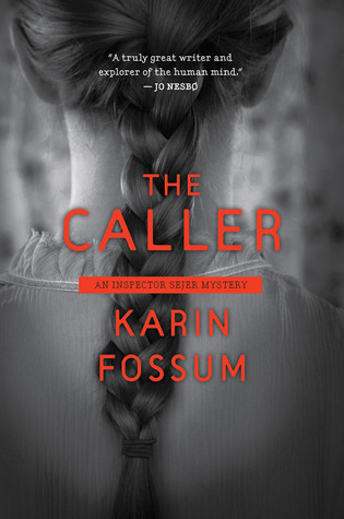 The Caller: An Inspector Sejer Mystery