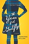 The Year Of The Gadfly by Jennifer   Miller