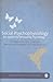 Social Psychophysiology for Social and Personality Psychology (The SAGE Library of Methods in Social and Personality Psychology)