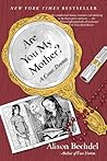 Are You My Mother?: A Comic Drama