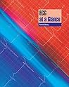 ECG at a Glance (At a Glance) ECG at a Glance (At a Glance)