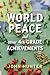 World Peace and Other 4th-Grade Achievements by John   Hunter