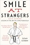 Smile at Strangers by Susan Schorn