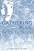 Gathering Blue (The Giver Q...