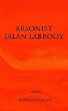 Arsonist Jalan Labrooy
