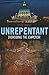 Unrepentant: Disrobing the ...