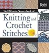 The Ultimate Sourcebook of Knitting and Crochet Stitches by Eleanor Van Zandt