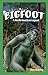 Bigfoot: A North American Legend (Jr. Graphic Mysteries)