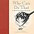 Why Cats Do That by Karen        Anderson