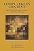 Computers in Context: The Philosophy and Practice of System Design