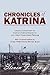 Chronicles of Katrina: Less...