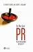 It's Not Just PR: Public Relations And Society